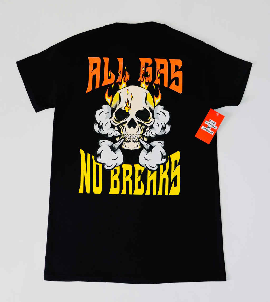 All Gas No Breaks